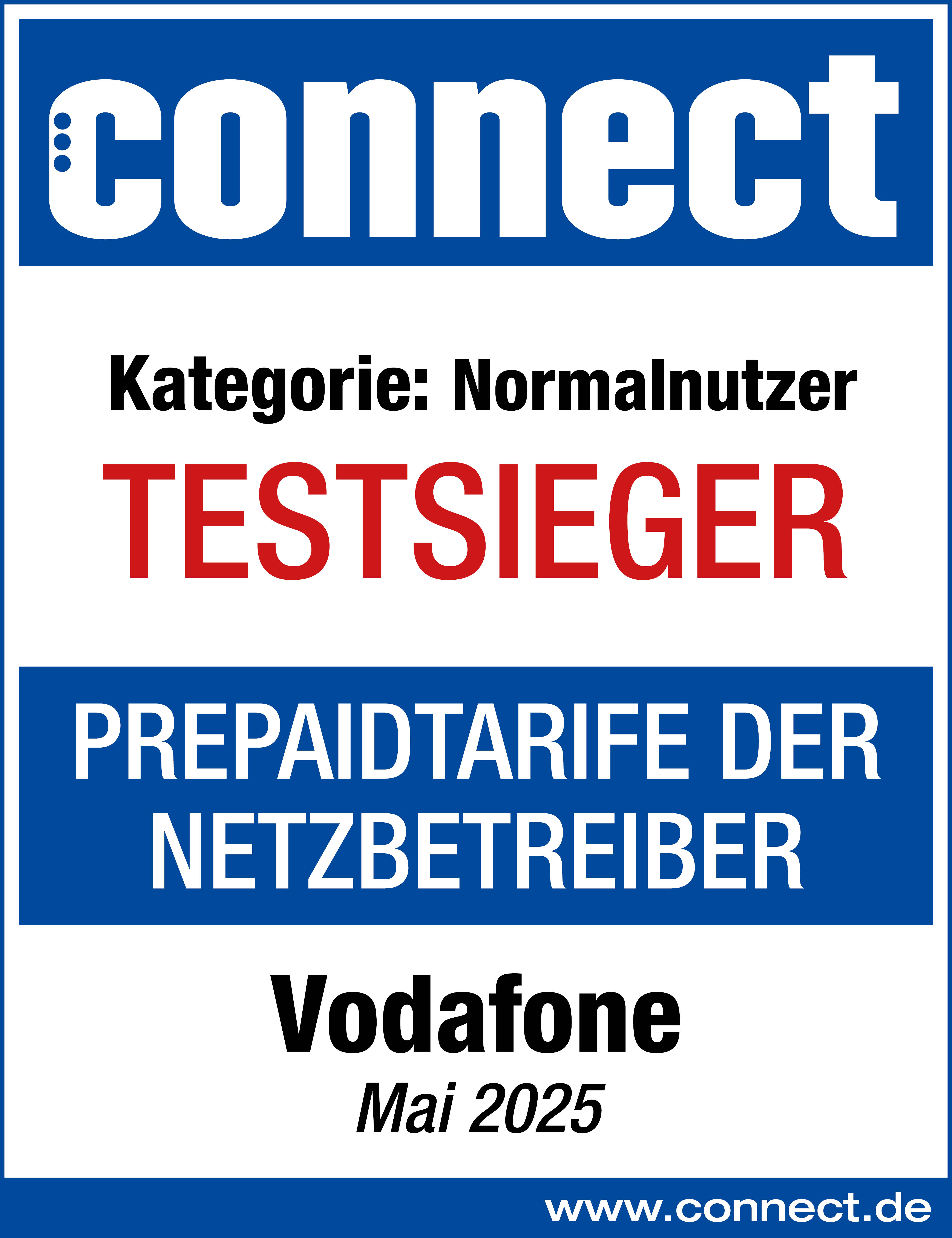 Prüfsiegel connect vom Mai 2025. Unsere Prepaid-Tarife wurden ausgezeichnet. Wir sind Testsieger in der Kategorie Normalnutzer.