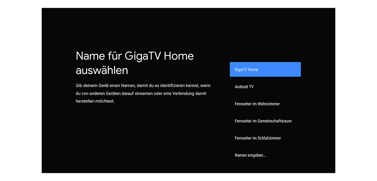 Anleitungsfoto: Name f&uuml;r GigaTV Home ausw&auml;hlen. Punkt wird &uuml;bersprungen