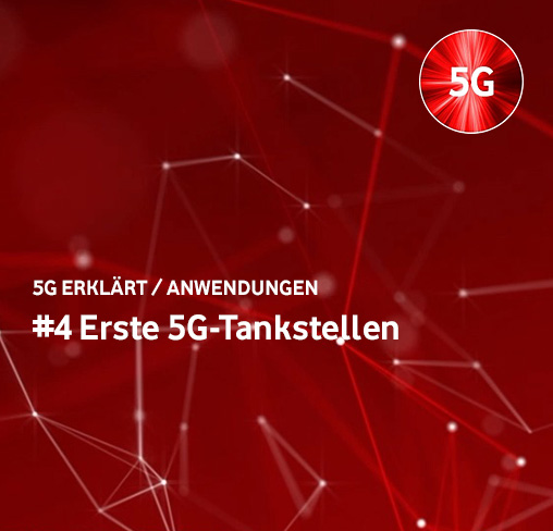 Schriftzug: Erste 5G-Tankstellen